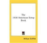 The 1930 American Scrap Book
