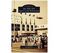 The 1936-1937 Great Lakes Exposition