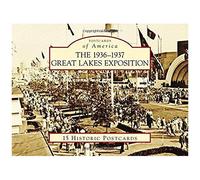 The 1936-1937 Great Lakes Exposition