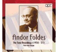The 1950-1951 Tono Recordings : Beethoven, Schumann, Brahms, Chopin - Andor Folès, Piano