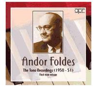 The 1950-1951 Tono Recordings : Beethoven, Schumann, Brahms, Chopin - Andor Folès, Piano