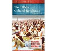 The 1960s Cultural Revolution by John C. McWilliams John C. McWilliams (Auteur)