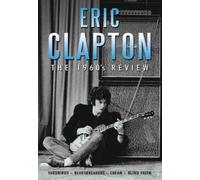 Eric Clapton – The 1960's review