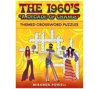 The 1960's Themed Crossword Puzzles: 'a Decade Of Change