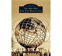 Bill Cotter & Bill Young – The 1964-1965 New York World's Fair – Arcadia