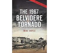 The 1967 Belvidere Tornado
