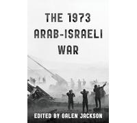 The 1973 Arab-Israeli War