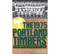 The 1975 Portland Timbers
