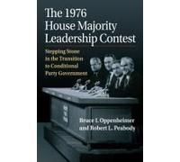 The 1976 House Majority Leadership Contest