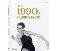 The 1990s Fashion Book /anglais Pierre Toromanoff (Auteur)