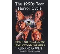 The 1990s Teen Horror Cycle