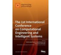 The 1st International Conference On Computational Engineering And Intelligent Systems