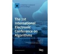 The 1st International Electronic Conference On Algorithms
