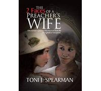 The 2 Faces Of A Preacher's Wife