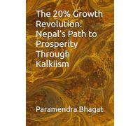 The 20% Growth Revolution: Nepal’s Path to Prosperity Through Kalkiism