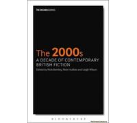 The 2000s: A Decade Of Contemporary British Fiction