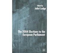 The 2004 Elections To The European Parliament