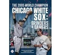 The 2005 World Champion Chicago White Sox