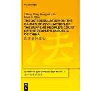 The 2011 Regulation On The Causes Of Civil Action Of The Supreme People's Court Of The People's Republic Of China