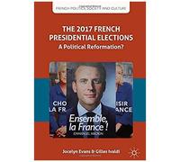 The 2017 French Presidential Elections