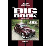 The 2024 Old Cars Price Guide Big Book: Pricing from 1901-2012