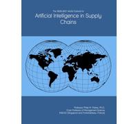 The 2026-2031 World Outlook for Artificial Intelligence in Supply Chains