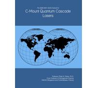 The 2026-2031 World Outlook for C-Mount Quantum Cascade Lasers
