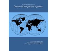 The 2026-2031 World Outlook for Casino Management Systems