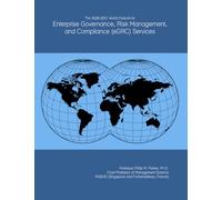 The 2026-2031 World Outlook for Enterprise Governance, Risk Management, and Compliance (eGRC) Services