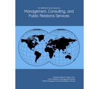 The 2026-2031 World Outlook for Management, Consulting, and Public Relations Services