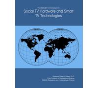 The 2026-2031 World Outlook for Social TV Hardware and Smart TV Technologies