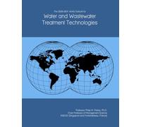 The 2026-2031 World Outlook for Water and Wastewater Treatment Technologies