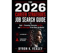The 2026 Career Strategies Job Search Guide: New Strategies, New Mindset, New Moves