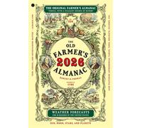 The 2026 Old Farmer's Almanac - Old Farmers Almanac - Old Farmer's Almanac - ebook (ePub) - Livre