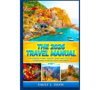 The 2026 Travel Manual: Uncovering Iconic Tourist Spots and Cultural Experiences Across Every Continent