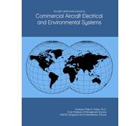 The 2027-2032 World Outlook for Commercial Aircraft Electrical and Environmental Systems