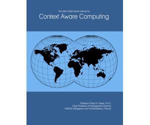 The 2027-2032 World Outlook for Context Aware Computing