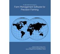 The 2027-2032 World Outlook for Farm Management Software for Precision Farming