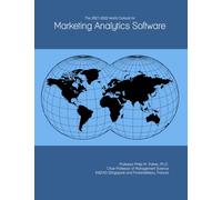 The 2027-2032 World Outlook for Marketing Analytics Software