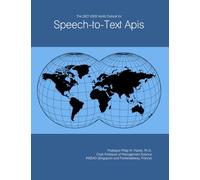 The 2027-2032 World Outlook for Speech-to-Text Apis