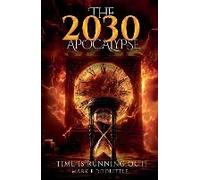 The 2030 Apocalypse