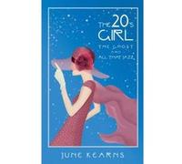 The 20's Girl, the ghost, and all that jazz - [Version Originale] June Kearns (Auteur)