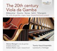 The 20th Century Viola Da Gamba