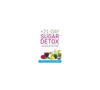 The 21-Day Sugar Detox