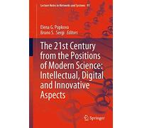 The 21st Century From The Positions Of Modern Science: Intellectual, Digital And Innovative Aspects