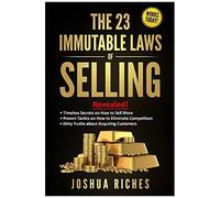 The 23 Immutable Laws Of Selling