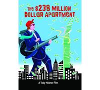 The $238 Million Dollar Apartment [Digital Video Disc]