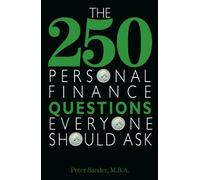 The 250 Personal Finance Questions Everyone Should Ask