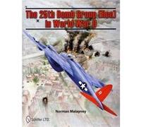 The 25th Bomb Group (Rcn) In World War Ii