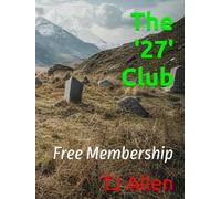 The '27' Club: Free Membership